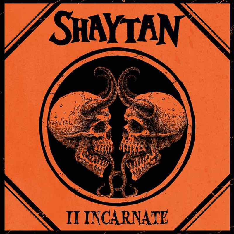 SHAYTAN - II Incarnate DIGI
